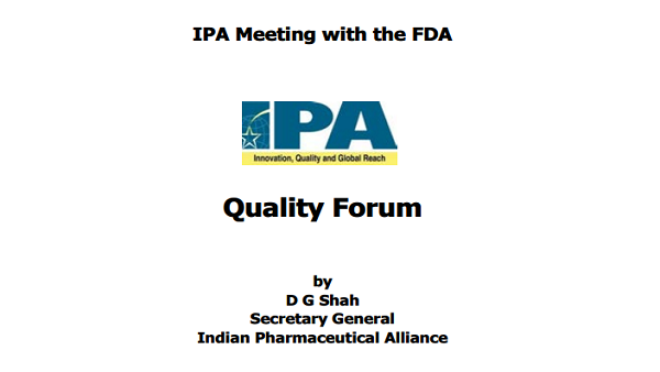 IPA Meeting with the FDA: Quality Forum, Washington DC.
