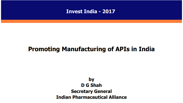 Promoting Manufacturing of APIs in India, Invest India – 2017, New Delhi.