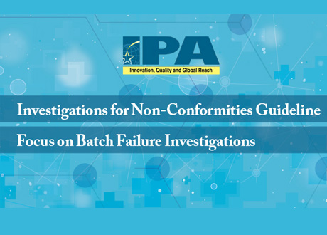 Investigations for Non Conformities – Focus on Batch Failure Investigations