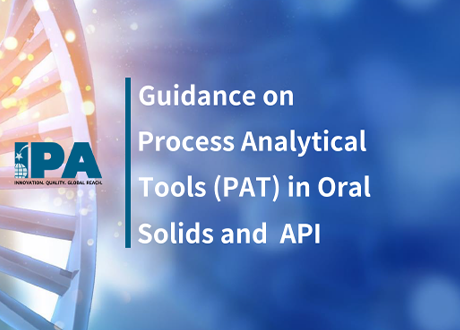 Guidance on Process Analytical Tools (PAT) in Oral Solids and API
